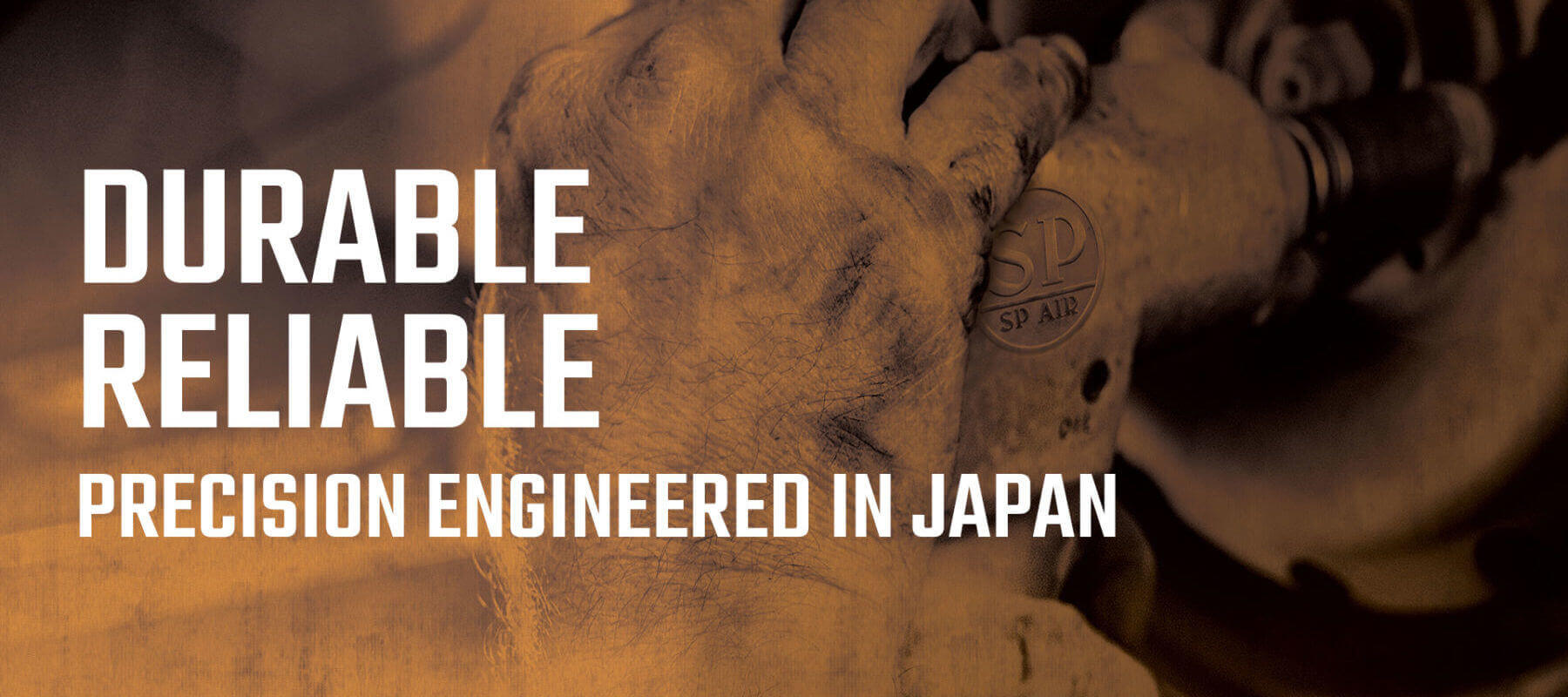 durable reliable precision engineered in Japan